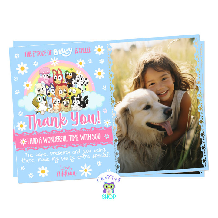 Bluey Thank You Card with blue background, a rainbow and lots of Daisy flowers. perfect for a girl Bluey Birthday. Includes child's photo