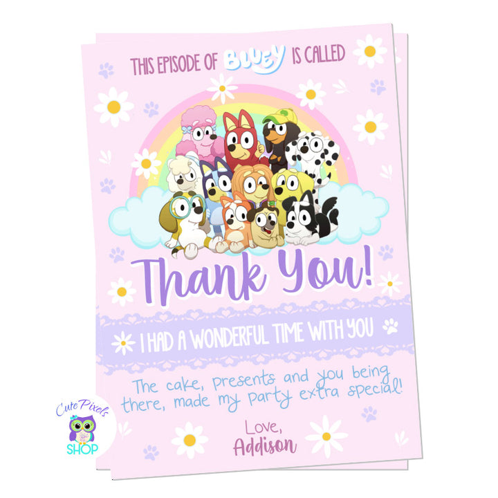 Bluey Thank You Card with pink background, a rainbow and lots of Daisy flowers. perfect for a girl Bluey Birthday