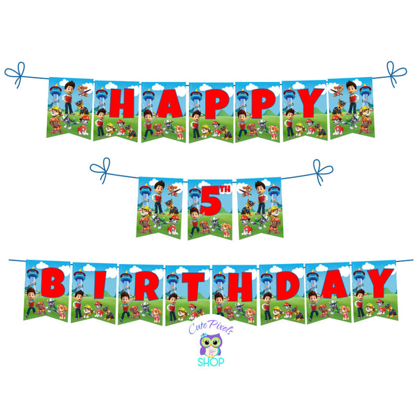 Paw Patrol birthday banner with bunting flags having all Paw Patrol pups and Ryder, perfect to decorate a Paw Patrol Birthday Party